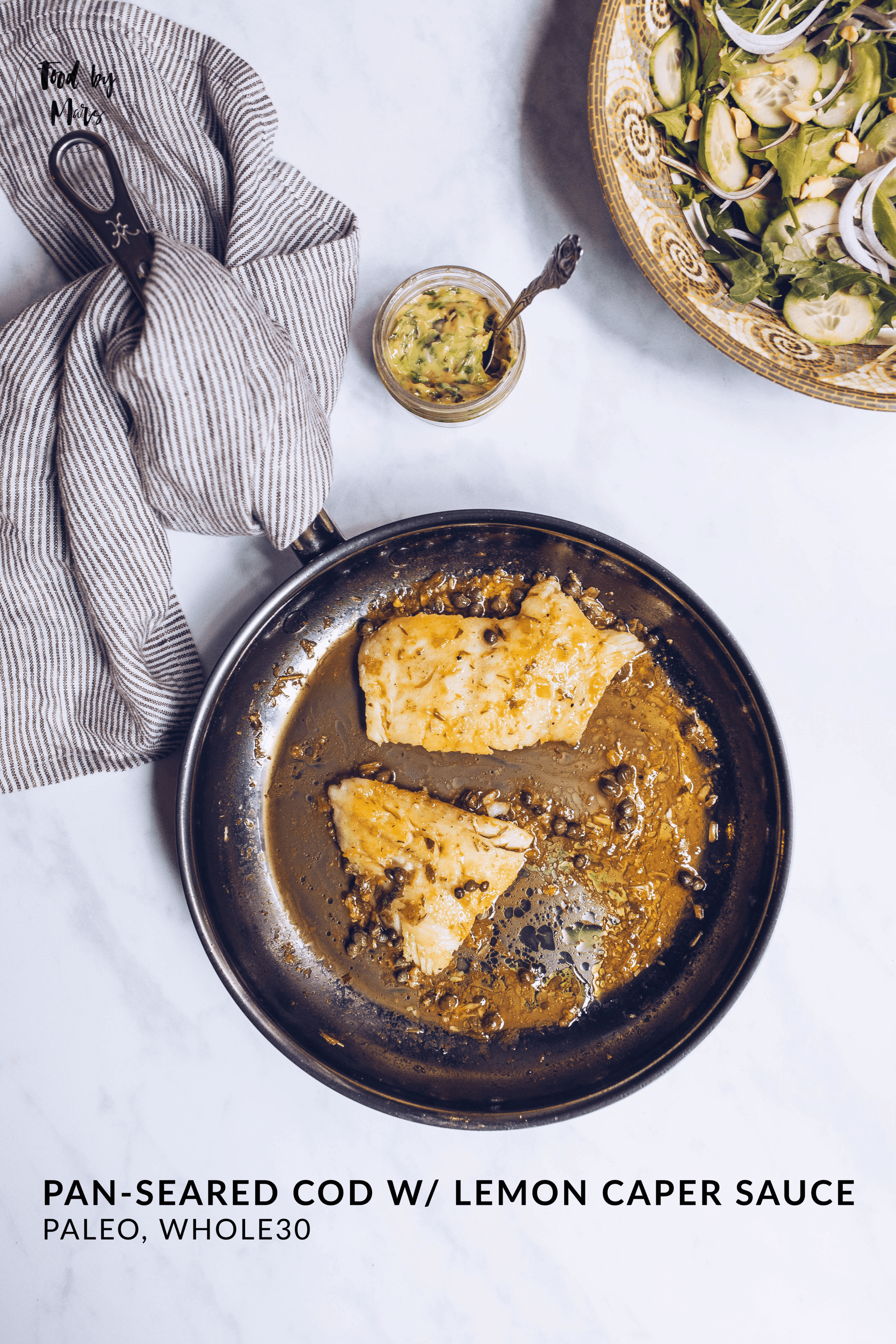 Pan-seared cod with lemon-caper sauce via Food by Mars (Paleo, Whole30)