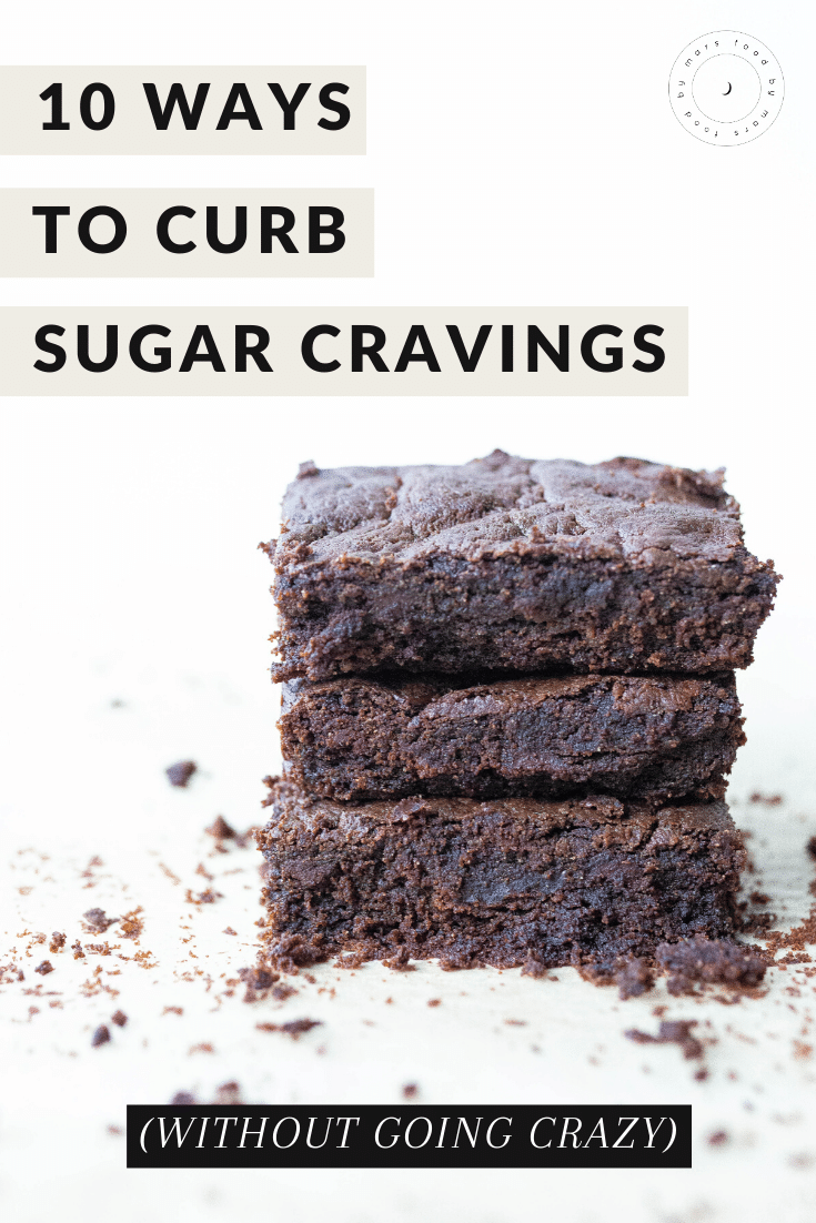 10 ways to curb sugar cravings via Food by Mars